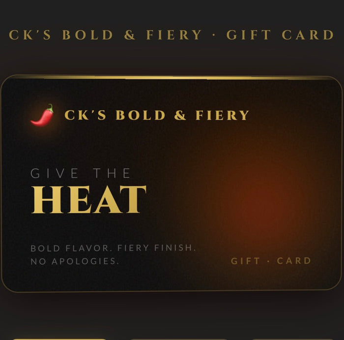 The Bold & Fiery Gift Card - CksThe Bold & Fiery Gift Card